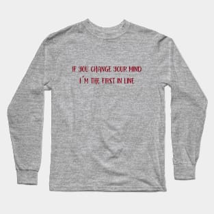 Take A Chance On Me, burgundy Long Sleeve T-Shirt